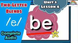 Two-Letter Blends "e" (Complete Audio) | CV Blends | Unit 1- Lesson 4