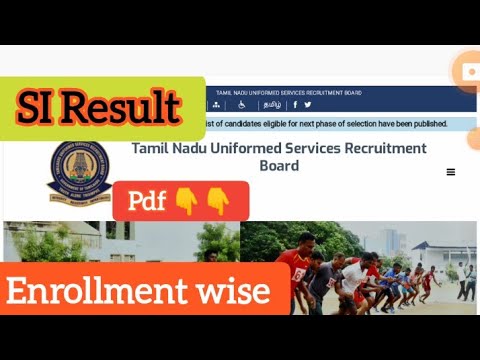 Si result2023 enrolment no wise|si examresult open candidate, police,fire&rescue department  #tnusrb