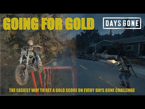 Days Gone - Getting A Gold Score On Every CHALLENGE MODE Challenge, In The EASIEST WAY POSSIBLE.