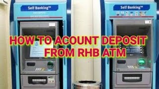 how to account cash deposit  from( RHB ATM)