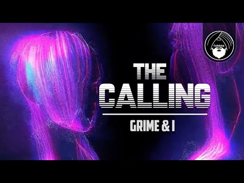 The Calling - Grime & I | Turban Trap