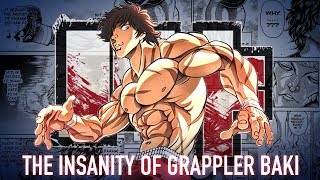 The Insanity of Grappler Baki and Why You Should Care