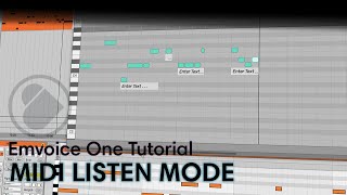 Emvoice One Explained 3 – MIDI Listen Mode