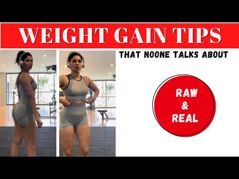 Weight gain TIPS 2024 for skinny girls to gain weight the right way (RAW & REAL)