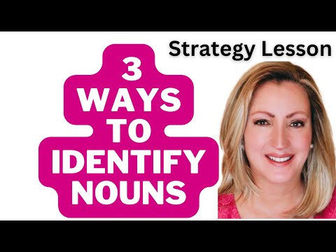 3 Ways To Identify Nouns