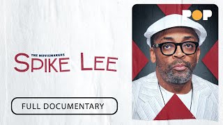 The Moviemakers: Spike Lee | Official Docuseries