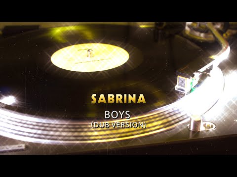 Sabrina – Boys (Dub Version)