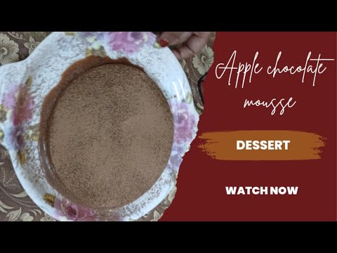 Apple chocolate mousse #dessert#trending 13 November 2024