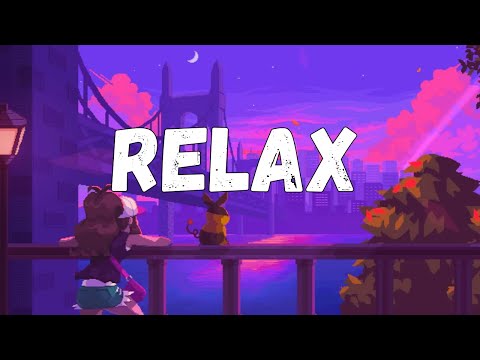 Ｓｍｏｋｅ　Ａｎｄ　Ｃｈｉｌｌ 🚬 Lofi Hip Hop 🎵 [ Beats To Smoke / Chill / Relax / Stress Relief ]