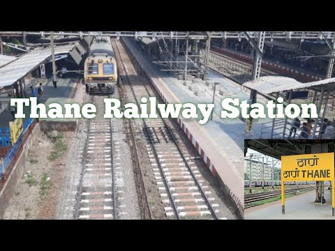 Thane Railway Station | ठाणे रेल्वे स्टेशन | Thane Railway Station Mumbai | Mumbai Local Train Thane