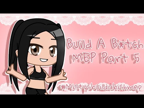 Build A B*tch MEP Part 5 || #mistysbuildabishmep