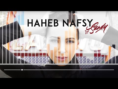 Sandy - Haheb Nafsy (Official Audio) | ساندي - هحب نفسي