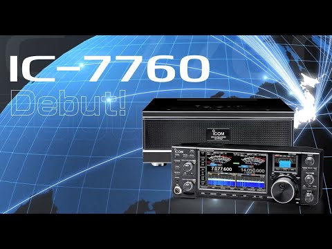 Introducing the Icom IC-7760 HF/50 MHz 200 W Transceiver