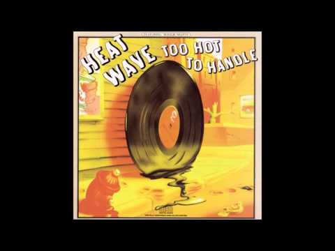 Heatwave - Ain't No Half Steppin