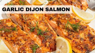 Garlic Dijon Baked Salmon | Salmon Recipe