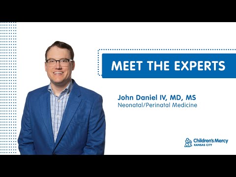 Meet the Experts: John Daniel, MD, MS - Neonatal Intensive Care Unit