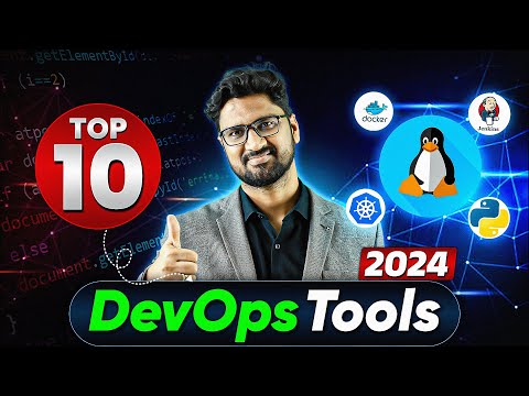 10 DevOps Tools You Need To Know 🔥🔥 The Complete Guide