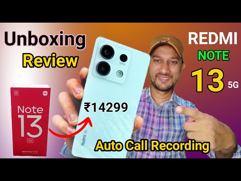 Redmi Note 13 5g - Unboxing and Review | Auto Call Recorder | Best Phone  Xiaomi | My Review