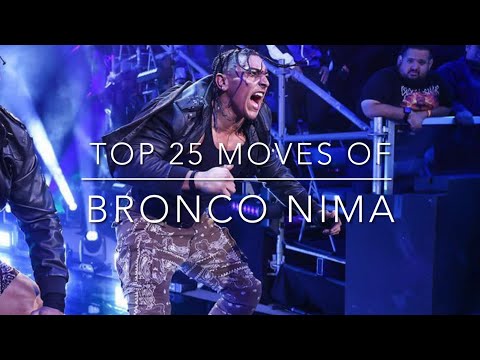 Top 25 Moves of Bronco Nima (2022-2023)