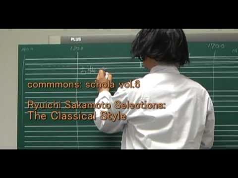 commmons: schola vol.6 The Classical Styleダイジェスト映像