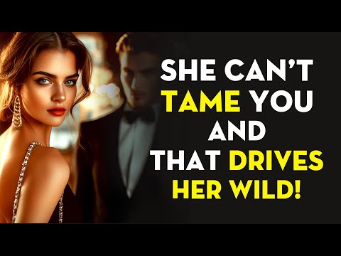 She Can’t Tame You – And That’s Why She Wants You | Stoicism - Stoic Legend