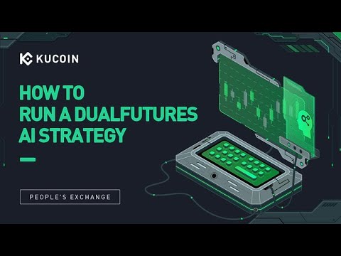 How To Run a Dual Futures AI Strategy With KuCoin