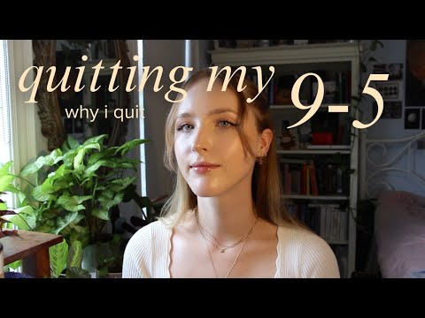 why i quit my 9-5