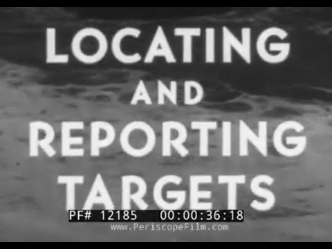 " LOCATING AND REPORTING TARGETS " 1949 SCR 270 RADAR   SIGNAL CORPS TRAINING FILM    12185