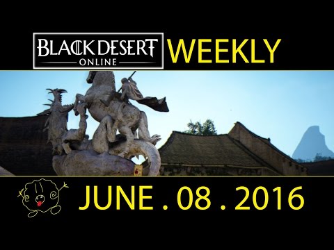 [Black Desert Online] Weekly: BAN WAVES! (June 8th 2016)