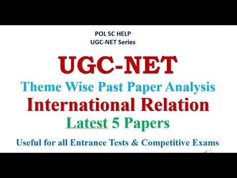 UGC-NET: Theme Wise Past  Year's Paper Analysis- Latest 5 papers - International Relation