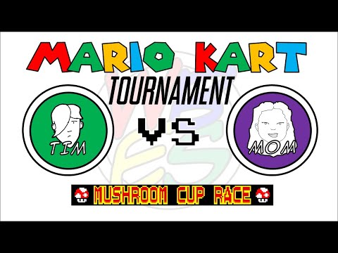 WBES Mario Kart Tournament I - Tim vs. Mom