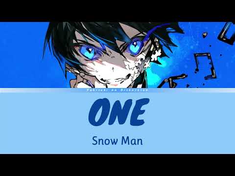 Blue lock season 2 - Ending Full | Lyrics (Kan/Rom/Eng) |「One」by Snow Man