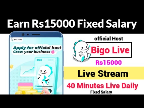 How to Earn Money From BIGO Live | BIGO Live Per Live Stream Karin | Rs15000 Fixed Salary  BIGO live