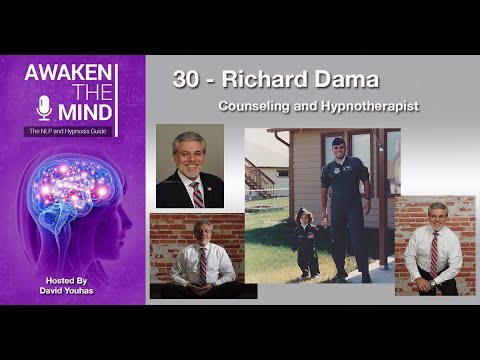 30 - Richard Dama - Counseling and Hypnotherapist