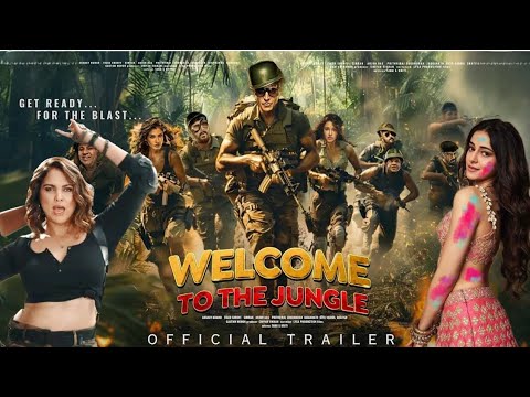 Welcome 3 - To The Jungle | Official Trailer | Akshay | Sanjay Dutt | Sunil | Welcome 3 Full Movies