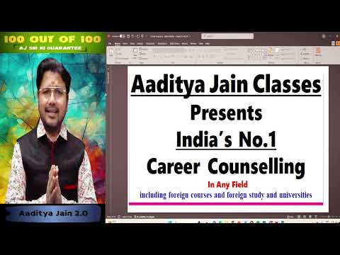 Aaditya Jain Classes Presenting India's No.1 Career Counselling in Any Field by Industry Experts