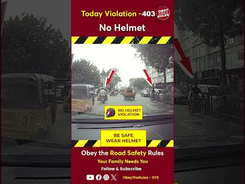 Today Violation 403 - Keep your ride safe with a helmet #chennaitrafficpolice #otr #obeytherules