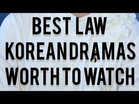 Best law Korean dramas worth to watch | Drama choice