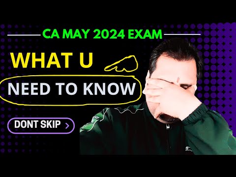 Big Alert: Crucial Information for ICAI CA May 2024 Exam