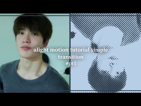 [alight motion] tutorial simole transition | part 1