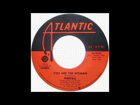 Firefall - You Are The Woman (1976)