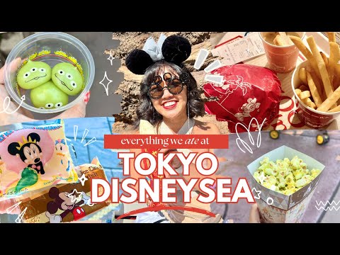 Trying EVERY Food at TOKYO DISNEYSEA: prices, and our honest review  | Japan Part 2