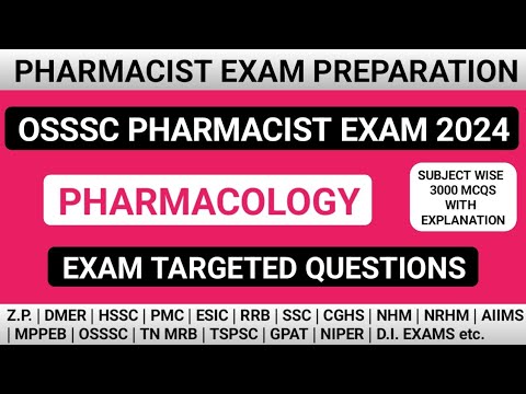 PHARMACOLOGY MCQS | OSSSC PHARMACIST EXAM PREPARATION | PHARMACIST EXAM PREPARATION