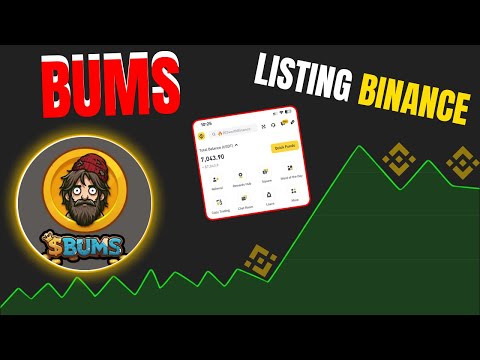 Bums Airdrop Announced | Listing to ByBit & OKX Exchange | Earn Maximum Tokens Process Here |