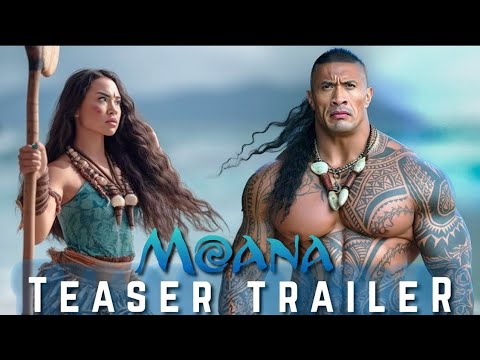 Moana: The Movie | Teaser Trailer (2024) - Dwayne Johnson - Disney+ Concept