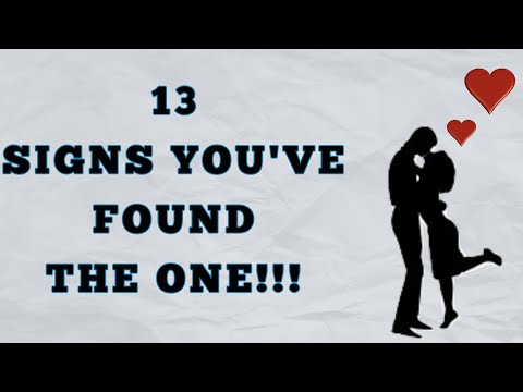 13 Signs You've Found The One