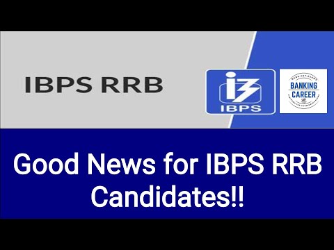 IBPS RRB Vacancies increase II PO Vacancies & Clerk Vacancies !!