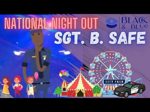 National Night Out with Sgt. B. Safe