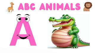 ABC Song Animals | Learn Alphabet with Animals |ABC Baby Songs