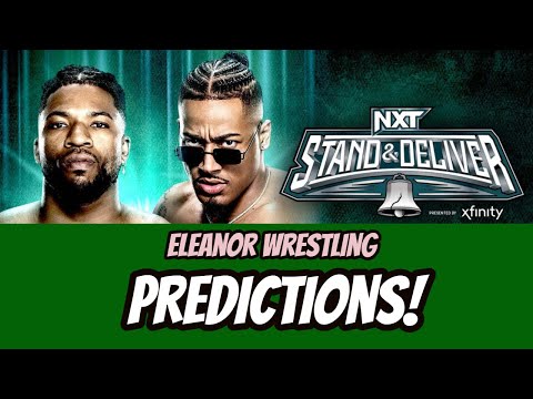 WWE NXT Stand & Deliver 2024 Predictions | Eleanor Wrestling